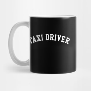 Taxi Driver Mug